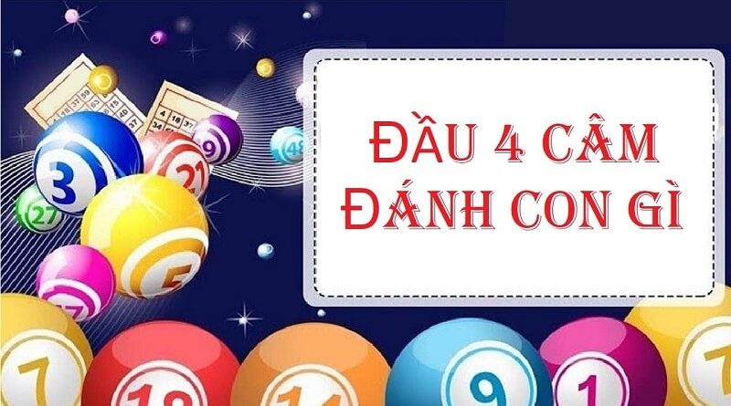 Đầu 4 câm đánh đề con gì hôm sau chắc ăn nhất?