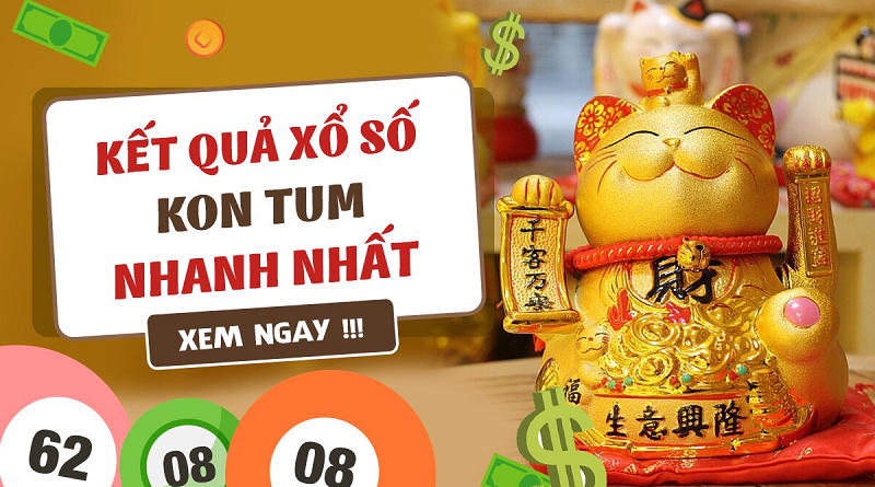 Kinh nghiệm tra cứu kết quả xổ số Kon Tum mới nhất