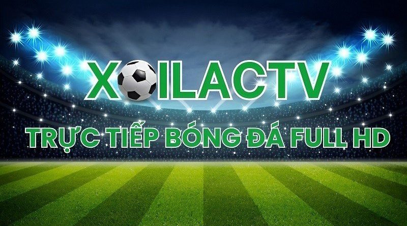 Hòa mình cùng Xoilac TV vào những trận đấu bóng đá Full HD