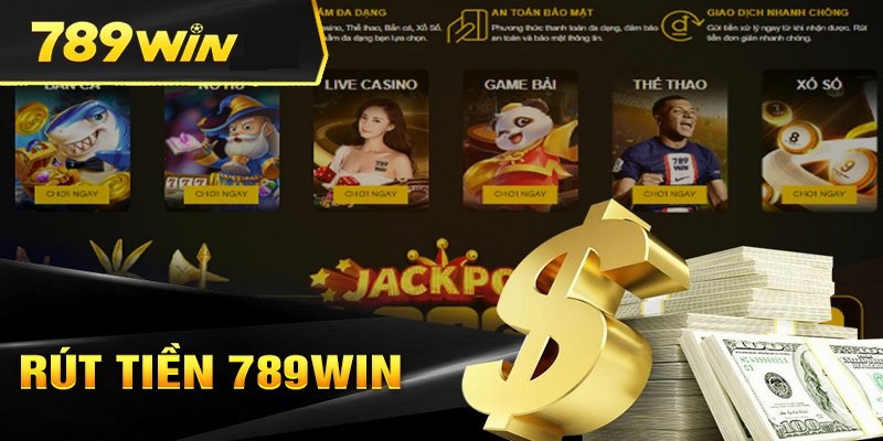 Rút tiền 789WIN có phức tạp không