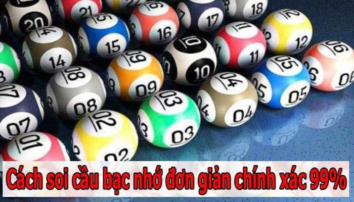 Phương pháp soi cầu bạc nhớ chính xác