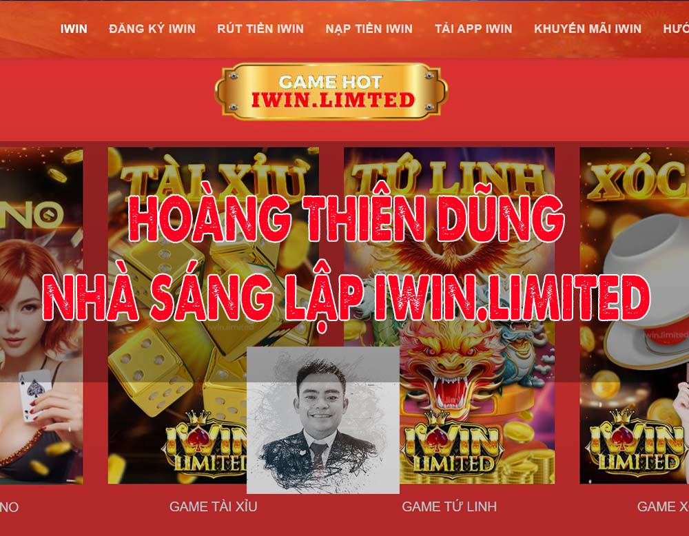 Hoàng Thiên Dũng - Nhà sáng lập tài ba của iWin Limited