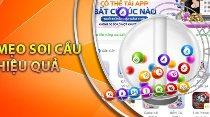 Soi Cầu Lô – Hướng Dẫn Chi Tiết Cách Soi Và Chơi Hiệu Quả