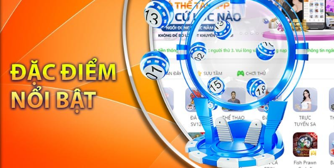 Đặc điểm nổi bật