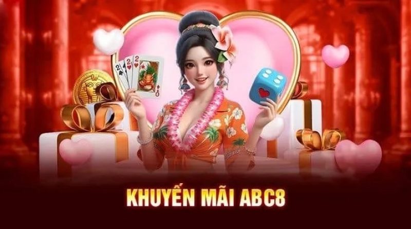 Khuyến mãi abc8: Nạp tiền siêu tốc, nhận ngay thưởng lớn
